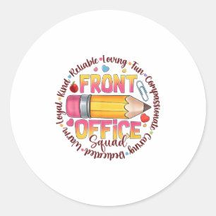 Front Office Squad Colourful Team Appreciation Quo Classic Round Sticker