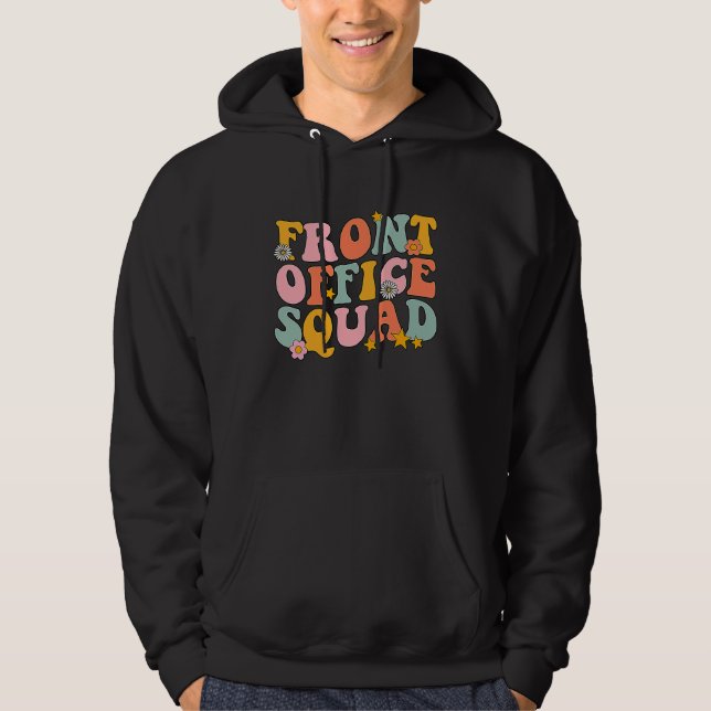 Front Office Squad Groovy For Admin Assistant or S Hoodie (Front)
