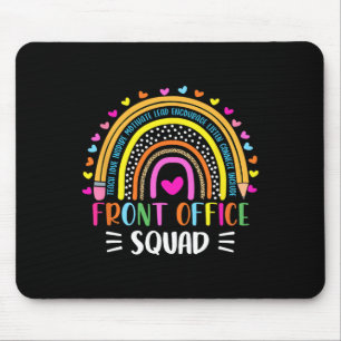 Front Office Squad School Secretary Admin Apprecia Mouse Pad