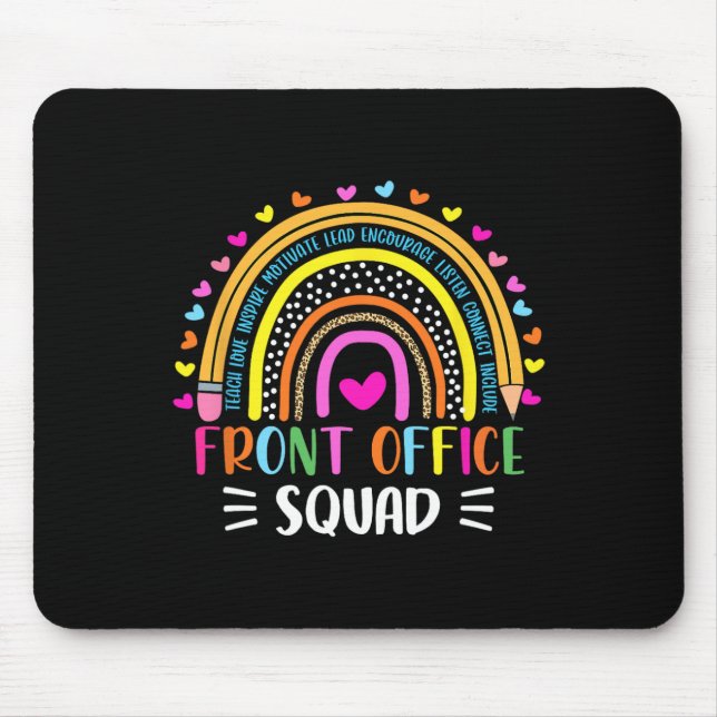 Front Office Squad School Secretary Admin Apprecia Mouse Pad (Front)
