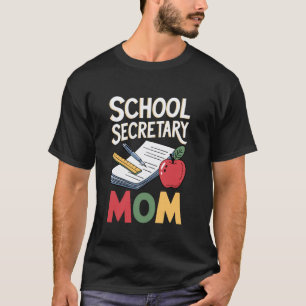 Front Office Teacher Admin Mother School Secretary T-Shirt