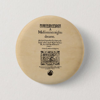 Front Piece to the A Midsummer Nights Dream Quarto 2 Inch Round Button