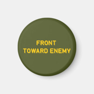 FRONT TOWARD ENEMY MAGNET