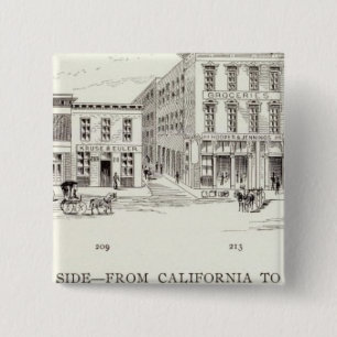 Front West side California and Sacramento 2 Inch Square Button