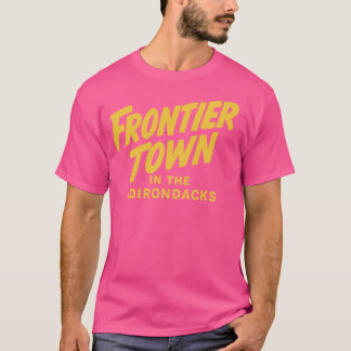 Frontier Town North Hudson, NY T-Shirt
