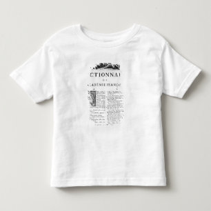 Frontispiece for the French Academy dictionary Toddler T-shirt