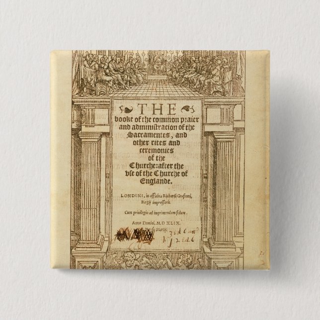 Frontispiece of 'The Book of Common Prayer' 2 Inch Square Button (Front)