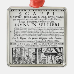 Frontispiece to cook book of Bartolomeo Scappi Metal Ornament