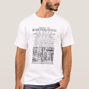 Frontispiece to cook book of Bartolomeo Scappi T-Shirt