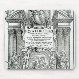 Frontispiece to 'Quattro libri dell'architettura' Mouse Pad