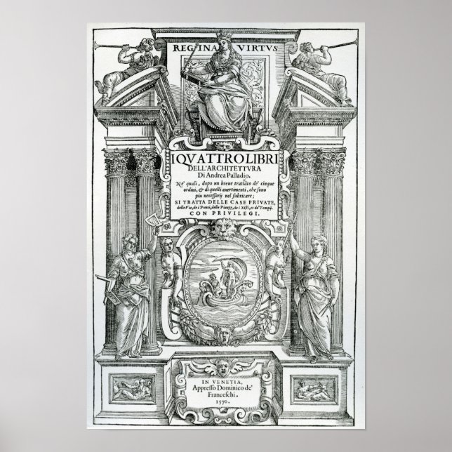 Frontispiece to 'Quattro libri dell'architettura' Poster (Front)