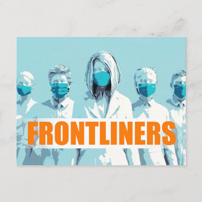 Frontliners Medical Staff Facing Coronavirus Postcard (Front)