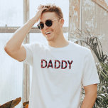 FROST Rustic Lumberjack Red Flannel Daddy T-Shirt<br><div class="desc">This t shirt features rustic watercolor flannel spelling out the word,  "daddy". This dad shirt is the perfect gift for your favourite expecting dad or works as a great pregnancy announcement idea.</div>