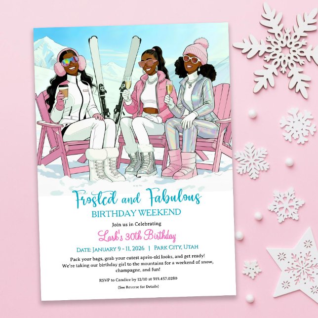 Frosted & Fabulous Après Ski Birthday Getaway Invitation (Creator Uploaded)