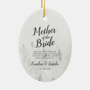 Frosted Pines To the Mother of the Bride Quote Ceramic Ornament