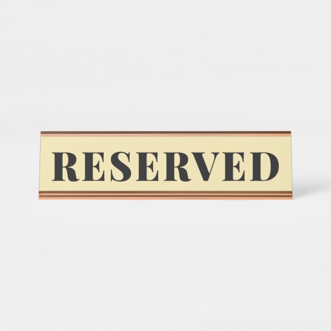 Frosted Yellow RESERVED Desk Name Plate (Front)