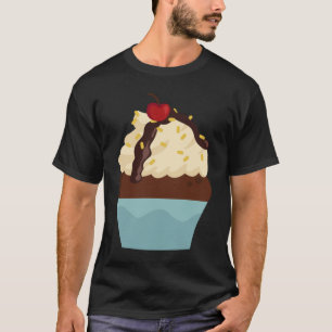 Frosting Baking Cupcake For Dessert Pastry Chef B T-Shirt