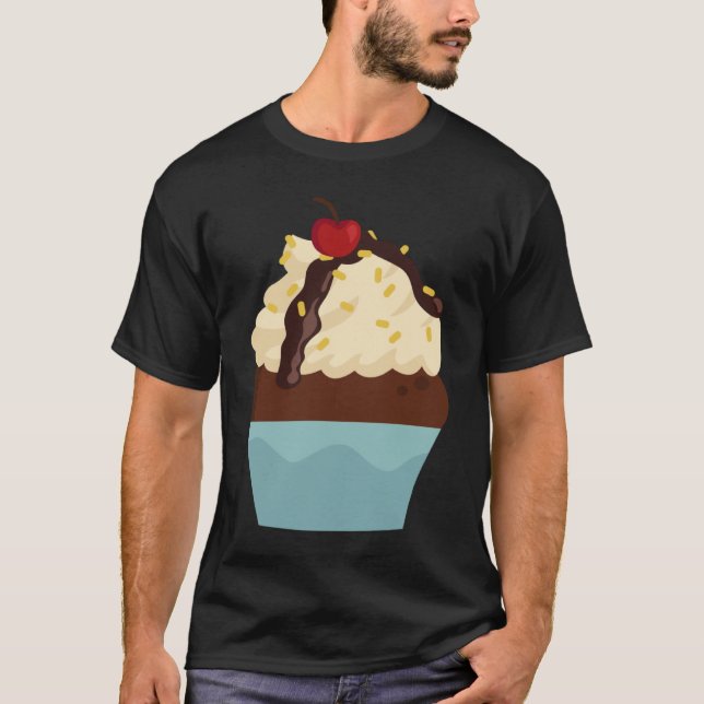 Frosting Baking Cupcake For Dessert  Pastry Chef B T-Shirt (Front)