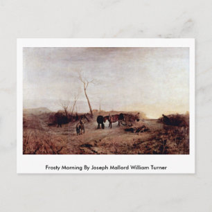 Frosty Morning By Joseph Mallord William Turner Postcard