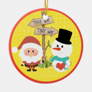 Frosty or Santa? Which way to Christmas? Ceramic Ornament