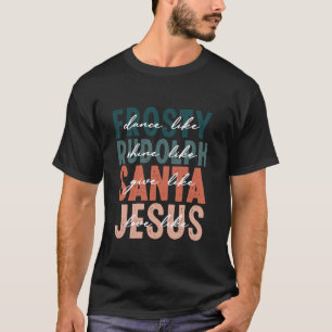 Frosty Rudolph Santa Jesus Christmas Xmas Pyjamas T-Shirt