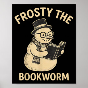 Frosty The Bookworm Snowman Reading Poster