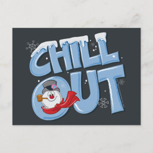 Frosty the Snowman™   Chill Out Holiday Postcard