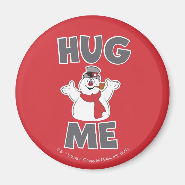 Frosty the Snowman™ | Hug Me Magnet (Front)