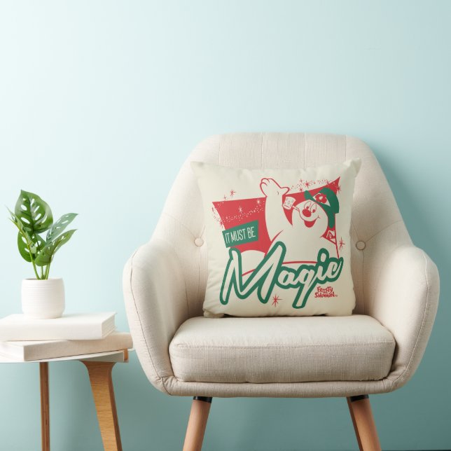 Frosty the Snowman - It Must Be Magic Throw Pillow (Chair)