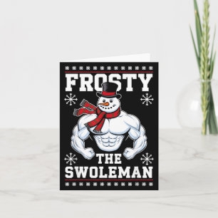 Frosty The Swoleman Christmas Gym Humor  Card