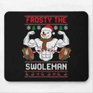 Frosty The Swoleman Ugly Christmas Sweater Funny X Mouse Pad