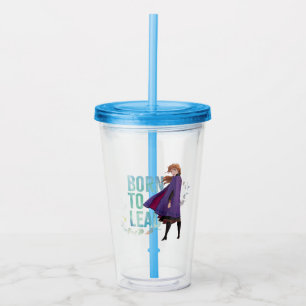 Frozen 2: Anna Born To Lead Acrylic Tumbler