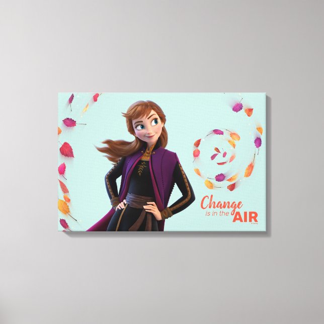 Frozen 2: Anna | Change Is In The Air Canvas Print (Front)