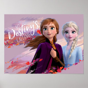 Frozen 2: Anna & Elsa   My Destiny's Calling Poster