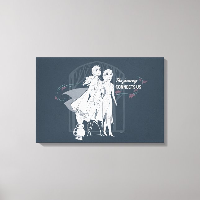 Frozen 2: Anna & Elsa | The Journey Connects Us Canvas Print (Front)