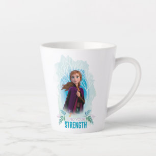 Frozen 2: Anna   Find Your Strength Latte Mug