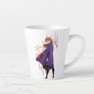 Frozen 2: Anna   True to Myself Latte Mug