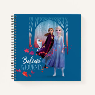 Frozen 2: Elsa, Anna, & Olaf   Believe Notebook