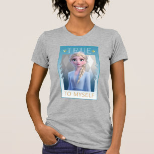 Frozen 2   Elsa - True to Myself T-Shirt