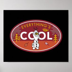 Frozen 2   Olaf - Everything's Cool Poster