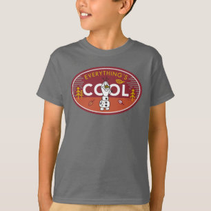 Frozen 2 Olaf - Everything's Cool T-Shirt