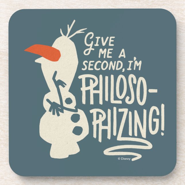Frozen 2: Olaf | I'm Philosophizing! Coaster (Front)