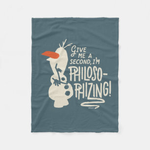 Frozen 2: Olaf   I'm Philosophizing! Fleece Blanket