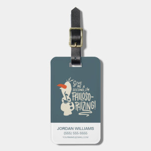 Frozen 2: Olaf I'm Philosophizing! Luggage Tag