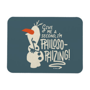 Frozen 2: Olaf   I'm Philosophizing! Magnet