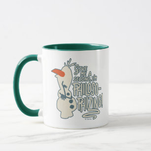Frozen 2: Olaf   I'm Philosophizing! Mug