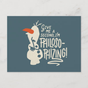 Frozen 2: Olaf   I'm Philosophizing! Postcard
