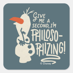 Frozen 2: Olaf   I'm Philosophizing! Square Sticker