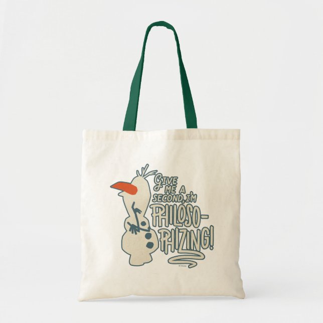Frozen 2: Olaf | I'm Philosophizing! Tote Bag (Front)