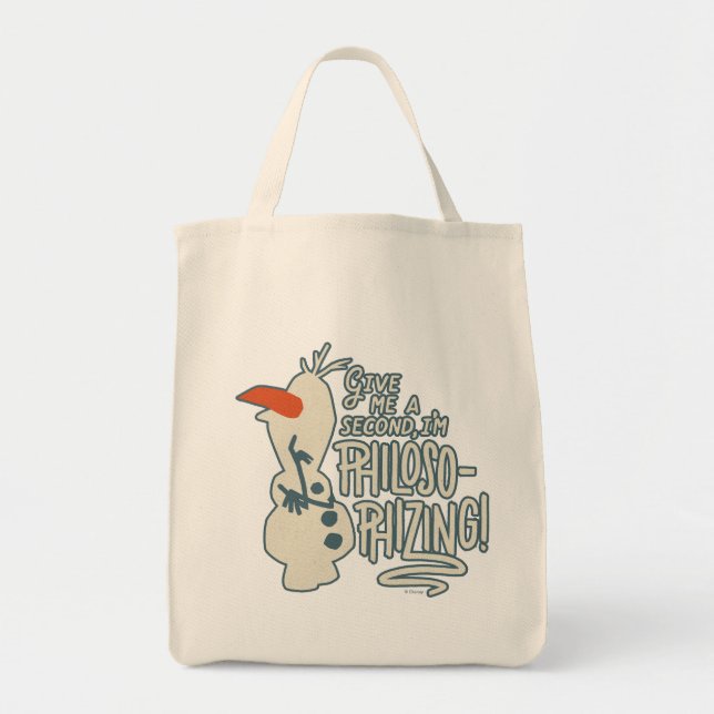 Frozen 2: Olaf | I'm Philosophizing! Tote Bag (Front)